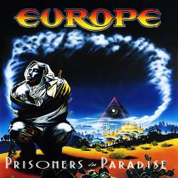 Europe : Prisoners in Paradise